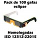 Pack 100 gafas eclipse homologadas